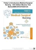 Timby's Introductory Medical-Surgical  Nursing 14th Edition Moreno Test  Bank&vert;&vert;ISBN&colon;9781975254124 