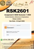 RSK2601 Assignment 2 QUIZ &lpar;COMPLETE ANSWERS&rpar; Semester 1 2026 - DUE 24 April 2026