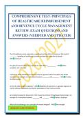 COMPREHENSIVE TEST- PRINCIPALS OF HEALTHCARE REIMBURSEMENT AND REVENUE CYCLE MANAGEMENT REVIEW&period; EXAM QUESTIONS AND ANSWERS &lpar;VERIFIED AND UPDATED&rpar;