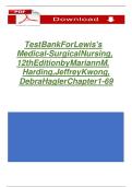 Test Bank for Lewis&rsquo;s Medical-Surgical Nursing 12th Edition by Harding&comma; Kwong & Hagler &vert; Chapters 1&ndash;69 Questions&comma; Answers & Rationales Guide