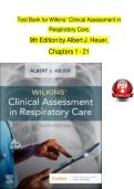 Test Bank For Wilkins&rsquo; Clinical Assessment in Respiratory Care&comma; 9th Edition by Albert J&period; Heuer&comma; Complete Chapters 1 - 21&comma; Updated Newest Version 2026