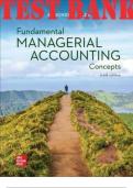 TEST BANK for Fundamental Managerial Accounting Concepts 10th Edition by Thomas Edmonds, Christopher Edmonds, Mark Edmonds and Philip Olds. ISBN 9781264466146, ISBN- (All Chapters 1-14)