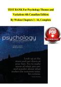TEST BANK For Psychology Themes and Variations 4th Canadian Edition By Weiten Chapters 1 - 16&comma; Complete