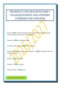 PHARMACY FOUNDATIONS PART 1 EXAM QUESTIONS AND ANSWERS &lpar;VERIFIED AND UPDATED&rpar;