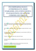 PSYCHOPHARMACOLOGY&colon; ANTIDEPRESSANTS&comma; MOOD STABILIZERS&comma; AND ANTIPSYCHOTICS&period; EXAM QUESTIONS AND ANSWERS &lpar;VERIFIED AND UPDATED&rpar;