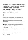 CERTIFIED PEER SPECIALIST EXAM 2026 EXAM  PREPARATION PACK KEY RECOVERY ORIENTED  CARE AND ETHICAL PEER SUPPORT  PRACTICES WITH SAMPLE QUESTIONS