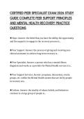 CERTIFIED PEER SPECIALIST EXAM 2026 STUDY  GUIDE COMPLETE PEER SUPPORT PRINCIPLES  AND MENTAL HEALTH RECOVERY PRACTICE  QUESTIONS 