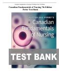 Test Bank &ndash; Canadian Fundamentals of Nursing 7th Edition by Potter & Perry &vert; Exam Questions & Solutions