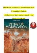 Test Bank Behavior Modification&colon; What It Is and How to Do It&period; 12 th Edition by Garry Martin & Joseph Pear&period; All Chapters&vert; Latest Edition&vert; ISBN-