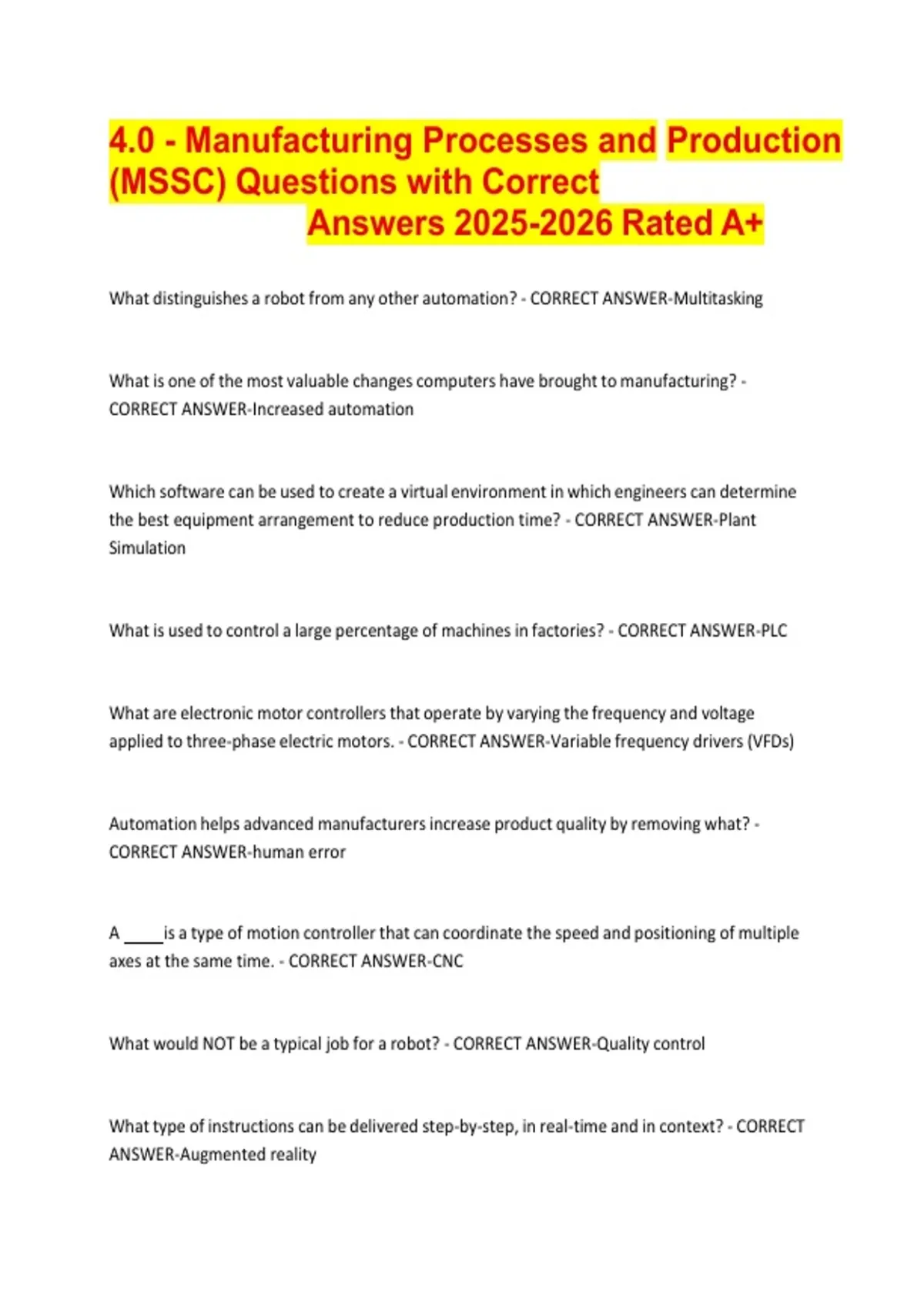 4.0 - Manufacturing Processes and Production (MSSC) Questions with ...