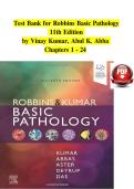 ROBBINS BASIC PATHOLOGY 11TH EDITION TEST BANK BY KUMAR&comma; ABBAS&comma; ASTER ISBN- 978-0323790185 Latest Verified Review 2024 Practice Questions and Answers for Exam Preparation&comma; 100&percnt; Correct with Explanations&comma; Highly Recommended&comma; Download to Score A&plus;