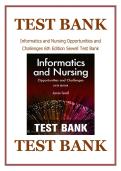 TEST BANK  Informatics and Nursing Opportunities and  Challenges 6th Edition Sewell Test Bank