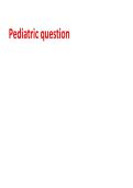 PEDIATRICS SNA PEDIA ONLINE MCQs EXAM WITH QUESTIONS AND ANSWERS