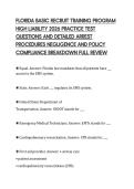 FLORIDA BASIC RECRUIT TRAINING PROGRAM  HIGH LIABILITY 2026 PRACTICE TEST  QUESTIONS AND DETAILED ARREST  PROCEDURES NEGLIGENCE AND POLICY  COMPLIANCE BREAKDOWN FULL REVIEW