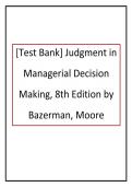 Test Bank&colon; Judgment in Managerial Decision Making &lpar;8th Edition&rpar; &ndash; Max H&period; Bazerman & Don A&period; Moore