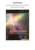 Test Bank for Astronomy&colon; A Beginner's Guide to the Universe &lpar;7th Edition&rpar; by Eric Chaisson&comma; Steve McMillan&comma; Chapter 1-18 &vert; All Chapters