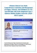 i-Human Case Study&colon; Fatigue&comma; Polyuria & Polydipsia in a 65-Year-Old Male &lpar;Type 2 Diabetes Mellitus&rpar; &vert; NURS-6501 Advanced Pathophysiology 2026&ndash;2027