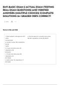 EMT-BASIC EXAM 2 ACTUAL EXAM &lpar;TESTING REAL EXAM QUESTIONS&rpar; AND VERIFIED ANSWERS &lpar;MULTIPLE CHOICES&rpar; &vert;COMPLETE SOLUTIONS &vert;A&plus; GRADED &vert;100&percnt; CORRECT&excl;