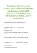 Relias Advanced Dysrhythmia Exam  Practice 2026&vert;2027 Questions and Answers  with Complete A&plus; Solutions 100&percnt;  Correct&excl;&excl;&excl;&vert; ECG Interpretation&comma; Heart  Blocks&comma; Ventricular Rhythms &vert; Clinical  Nursing & ACLS 
