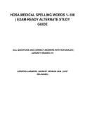 HOSA Medical Spelling Words 1&ndash;100 Alternate Study Guide &vert; All Questions And Correct Answers With Rationales &vert; Already Graded A&plus; &vert; Verified Answers &vert; Newest Version 2026 &vert; Just Released
