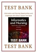Informatics and Nursing 6th Edition Study Guide &vert; Opportunities & Challenges Review