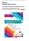 Test Bank - Evidence-Based Practice for Nursing and Healthcare Quality Improvement 1st Edition &lpar;LoBiondo-Wood&comma; 2019&rpar; Chapter 1-17&vert;  All Chapters with Answers and Rationales