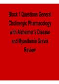 Block 1 Questions General Cholinergic Pharmacology with Alzheimer&rsquo;s Disease and Myasthenia Gravis Comprehensive Study Guide Questions Answers Detailed Explanations 2025&sol; 2026
