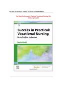 Test Bank for Success in Practical Vocational  Nursing 9th Edition by Knecht  COMPLETE NEWEST SOLUTION