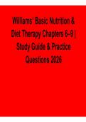Williams Basic Nutrition and Diet Therapy Chapters 6&ndash;9 Study Guide and Practice Questions 2026 Comprehensive Answers Detailed Explanations 2026&sol; 2027