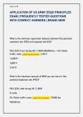 APPLICATION OF US ARMY ESQD PRINCIPLES  EXAM &vert; FREQUENTLY TESTED QUESTIONS  WITH CORRECT ANSWERS &vert; BRAND NEW&excl;