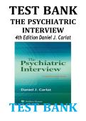 TEST BANK THE PSYCHIATRIC INTERVIEW 4th Edition Daniel J&period; Carlat
