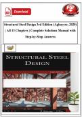 Structural Steel Design 3rd Edition &lpar;Aghayere&comma; 2020&rpar; &vert; All 13 Chapters &vert; Complete Solutions Manual with Step-by-Step Answers