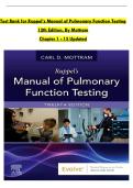 TEST BANK For Ruppel&rsquo;s Manual of Pulmonary Function Testing&comma; 12th Edition&comma; By Mottram&comma; Chapters 1 - 13 Updated Newest Version