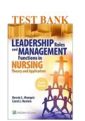 Test Bank&colon; Leadership Roles and Management Functions in Nursing&colon; Theory and Application &lpar;10th Edition&rpar; &ndash; Bessie L&period; Marquis & Carol J&period; Huston