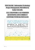 Information Technology Project Management&comma; 9th Edition &vert; Complete Test Bank &semi; Verified Questions & Answers