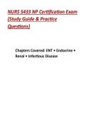 ENT&comma; Endocrine &comma; Renal &comma; Infectious Disease&colon;NURS 5433&colon;NP Certification Exam&colon; Updated A&plus; Score Guide &colon;100&percnt; Verified  Questions & Answers