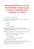 Med-Surg II HESI Elsevier ACTUAL EXAM 2026&sol;2027 &vert; Medical Surgical Nursing II &vert; Verified Q&A &vert; Pass Guaranteed - A&plus; Graded