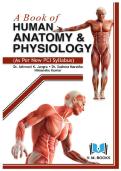 Human Anatomy & Physiology &ndash; Comprehensive Study Book for Medical Students