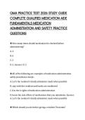QMA PRACTICE TEST 2026 STUDY GUIDE  COMPLETE QUALIFIED MEDICATION AIDE  FUNDAMENTALS MEDICATION  ADMINISTRATION AND SAFETY PRACTICE  QUESTIONS 