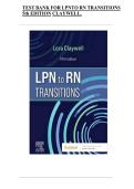 TEST BANK FOR LPNTO RN TRANSITIONS  5th EDITION CLAYWELL&period;