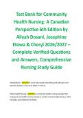 Test Bank for Community  Health Nursing&colon; A Canadian  Perspective 6th Edition by  Aliyah Dosani&comma; Josephine  Etowa & Cheryl 2026&sol;2027 &ndash;  Complete Verified Questions  and Answers&comma; Comprehensive  Nursing Study Guide 