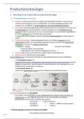 Samenvatting Productietechnologie - Volledig overzicht &lpar;Industri&euml;le productie&rpar;
