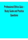 Professional Ethics Quiz Study Guide and Practice Questions Comprehensive Questions Answers Detailed Explanations 2025&sol; 2026