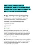 VARCAROLIS FOUNDATIONS OF PSYCHIATRIC MENTAL HEALTH NURSING EXAM SCRIPT 2026 COMPLETE QUESTIONS AND SOLUTIONS GUARANTEED PASS