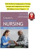 TEST BANK for Fundamentals of Nursing  Concepts and Competencies for Practice   10th Edition Craven &vert; Chapters 1 - 43