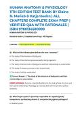 HUMAN ANATOMY & PHYSIOLOGY 11TH EDITION TEST BANK BY Elaine N&period; Marieb & Katja Hoehn &vert; ALL CHAPTERS COMPLETE EXAM PREP &vert; VERIFIED Q&A WITH RATIONALES &vert; ISBN 9780134580999