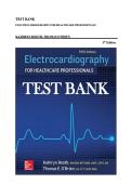 TEST BANK FOR ELECTROCARDIOGRAPHY FOR   HEALTHCARE PROFESSIONALS&comma; 5TH EDITION   KATHRYN BOOTH&comma; THOMAS O&rsquo;BRIEN  &lpar;With Answer Key&rpar;