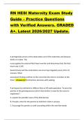 RN HESI Maternity Exam Study  Guide &ndash; Practice Questions  with Verified Answers&period; GRADED  A&plus;&period; Latest 2026&sol;2027 Update&period;  