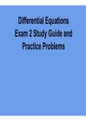 Differential Equations Exam 2 Study Guide and Practice Problems 2026 Updated &ndash; Ordinary Differential Equations&comma; Solution Techniques & Step-by-Step Exam Review