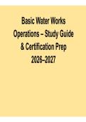 Basic Water Works Operations Study Guide & Certification Prep 2026&ndash;2027 Updated &ndash; Water Treatment&comma; Distribution Systems & Utility Operations Review